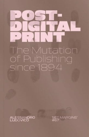 Post-Digital Print