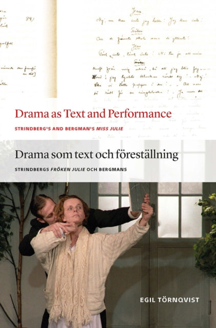 Book cover of: Drama as Text and Performance. By: Egil Törnqvist