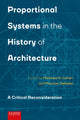 Book cover of: Proportional Systems in the History of Architecture. By: Maarten Delbeke