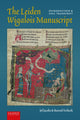 Book cover of: Leiden Wigalois Manuscript