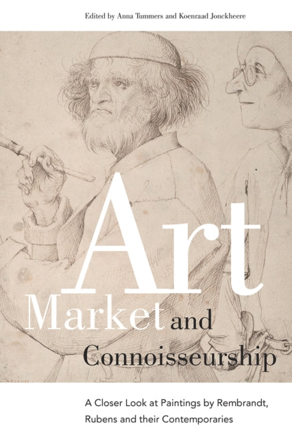Book cover of: Art Market and Connoisseurship. By: Anna Tummers