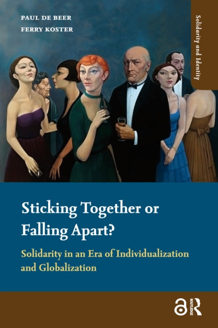 Book cover of: Sticking Together or Falling Apart?. By: Paul de Beer