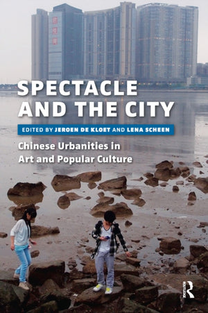 Spectacle and the City