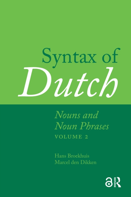 Syntax of Dutch: Nouns and Noun Phrases - Volume 2