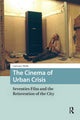 Book cover of: Cinema of Urban Crisis. By: Lawrence Webb