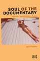Book cover of: Soul of the Documentary. By: Ilona Hongisto