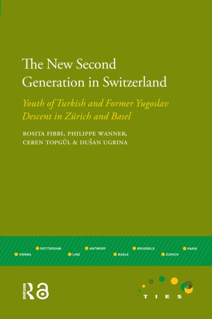 Book cover of: New Second Generation in Switzerland. By: Ceren Topgül