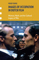 Book cover of: Images of Occupation in Dutch Film. By: Wendy Burke