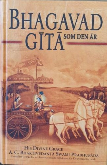 Book cover of: Bhagavad Gita Som Den Ar [Swedish language]