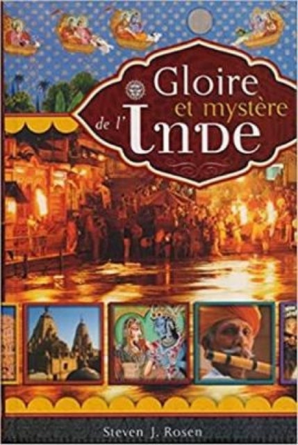 Book cover of: Gloire et mystere de l'Inde [French edition]. By: Steven Rosen