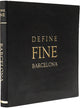 Book cover of: Define Fine City Guide Barcelona