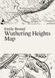 Book cover of: Emily Bronte, Wuthering Heights Map