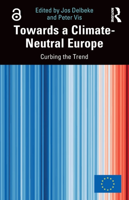 Book cover of: Towards a Climate-Neutral Europe. By: Jos Delbeke