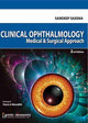 Book cover of: Clinical Ophthalmology. By: Sandeep Saxena