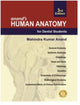 Book cover of: Anand's Human Anatomy for Dental Students, Third Edition. By: Mahindra Kumar Anand
