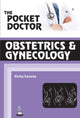 Book cover of: Pocket Doctor: Obstetrics & Gynecology. By: Richa Saxena