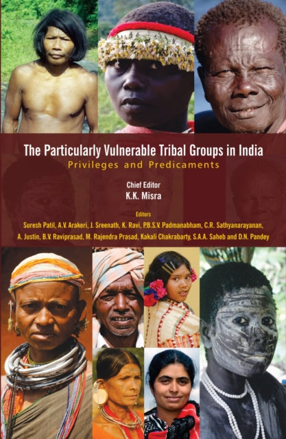 The Particularly Vulnerable Tribal Groups in India
