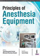Book cover of: Principles of Anaesthesia Equipment. By: Yasodananda Kumar