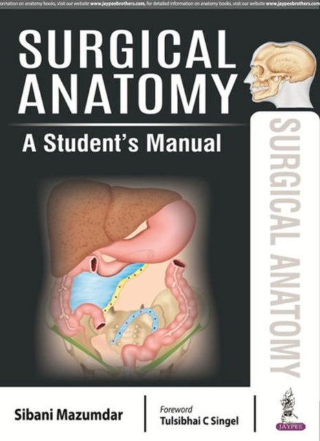 Book cover of: Surgical Anatomy. By: Sibani Mazumdar