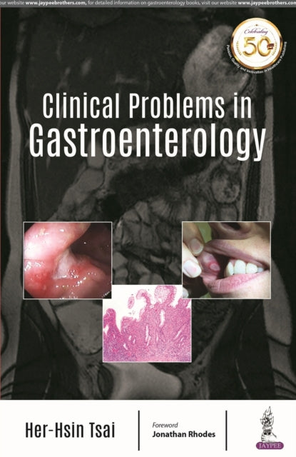Book cover of: Clinical Problems in Gastroenterology. By: Her Hsin Tsai
