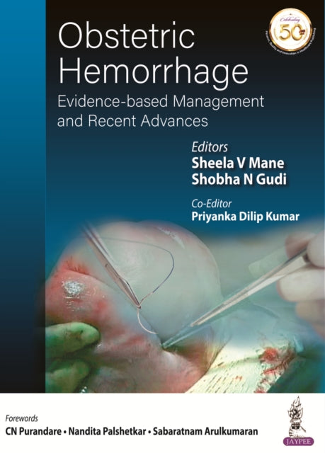Book cover of: Obstetric Hemorrhage. By: Sheela V. Mane