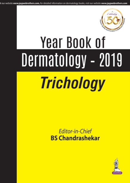 Book cover of: Yearbook of Dermatology 2019: Trichology. By: B. S. Chandrashekar