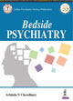 Book cover of: Bedside Psychiatry. By: Arabinda N. Chowdhury