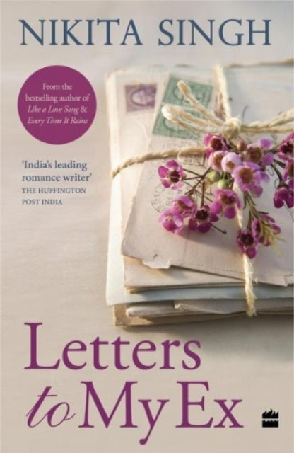Book cover of: Letters to My Ex. By: Nikita Singh