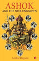 Book cover of: Ashok and the Nine Unknown. By: Anshul Dupare