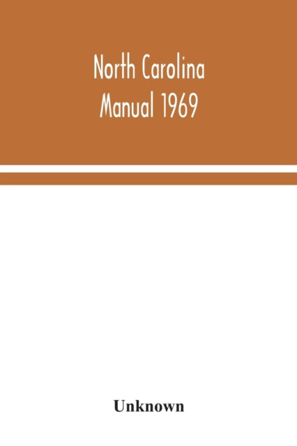 Book cover of: North Carolina manual 1969