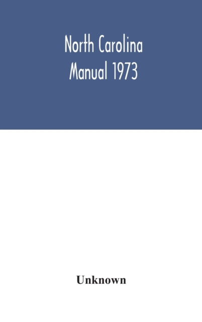Book cover of: North Carolina manual 1973