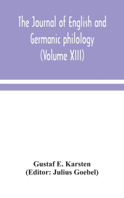 Book cover of: Journal of English and Germanic philology (Volume XIII)