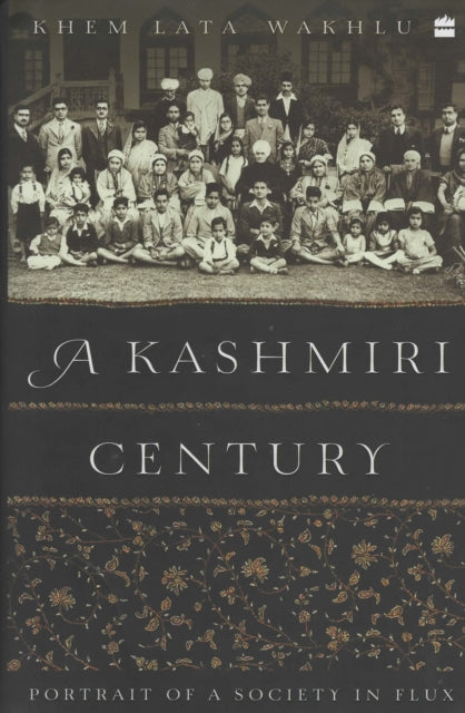 Book cover of: Kashmiri Century