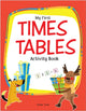 Book cover of: MY FIRST TIMES TABLES ACTIVITY BOOKS. By: Wonder House Books