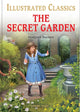 Book cover of: The Secret Garden : Illustrated Children Classics English Novel with Review Questions (Hardback). By: Frances Hodgson Burnett