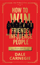 Book cover of: How to Win Friends and Influence People