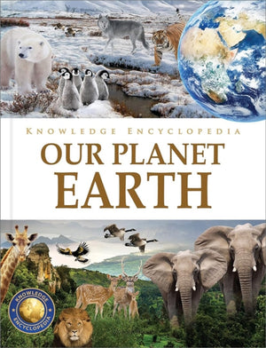 Knowledge Encyclopedia - Our Planet Earth