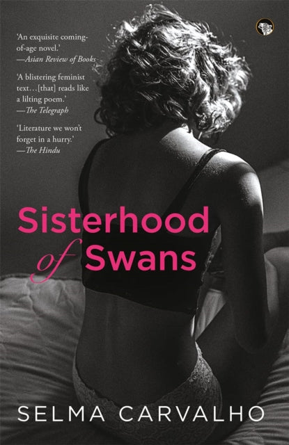 Book cover of: Sisterhood of Swans. By: Selma Carvalho