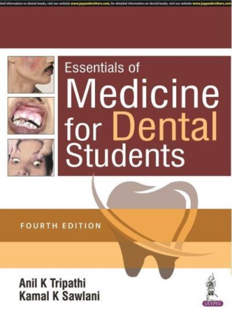 Book cover of: Essentials of Medicine for Dental Students. By: Anil K. Tripathi