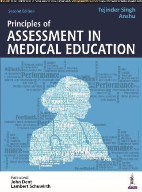 Book cover of: Principles of Assessment in Medical Education. By: Tejinder Singh