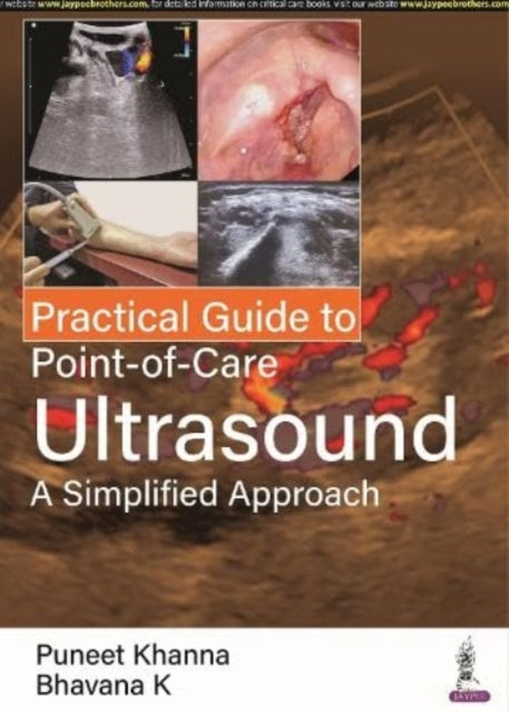 Book cover of: Practical Guide to Point-of-Care Ultrasound. By: Puneet Khanna
