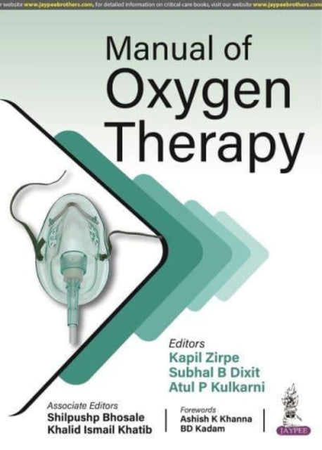 Book cover of: Manual of Oxygen Therapy. By: Kapil Zirpe