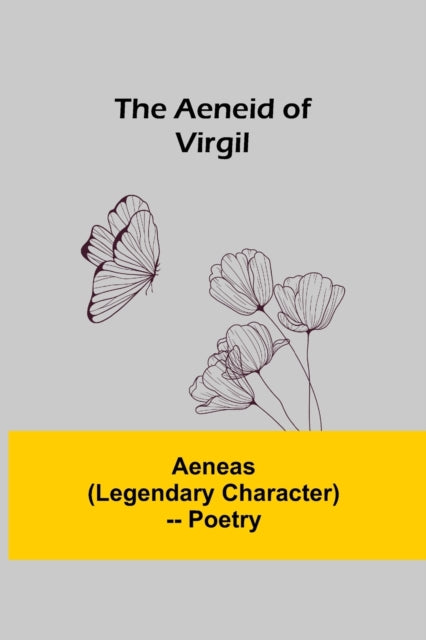 Book cover of: Aeneid Of Virgil