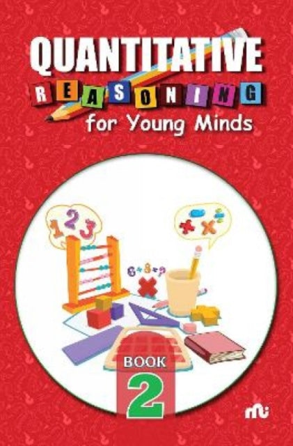 Book cover of: Quantitative Reasoning For Young Minds Level 2