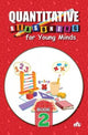 Book cover of: Quantitative Reasoning For Young Minds Level 2