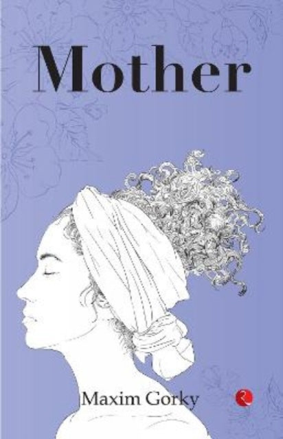 Book cover of: Mother