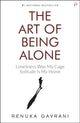 Book cover of: Art of Being Alone