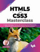 Book cover of: HTML5 and CSS3 Masterclass. By: Robin Nixon