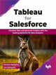 Book cover of: Tableau for Salesforce
