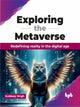 Book cover of: Exploring the Metaverse